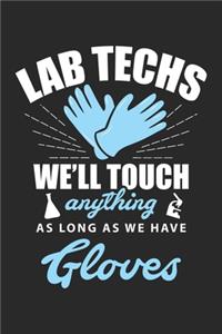 Lab Techs