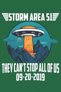 Storm Area 51 They Can't Stop All Of Us 09-20-2019