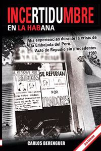 Incertidumbre En La Habana