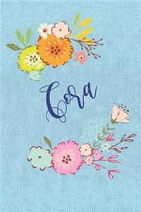 Cora: Personalized Name and Floral Design on Blue Teal Pattern, Lined Paper Note Book For Girls To Draw, Sketch & Crayon or Color (Kids Teens and Adult Jo