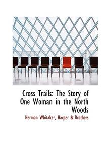 Cross Trails