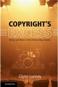 Copyright's Excess