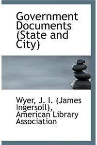 Government Documents (State and City)