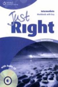 Just Right Intermediate: Workbook with Key and Audio CD
