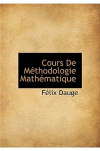 Cours de Methodologie Mathematique