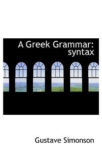 A Greek Grammar