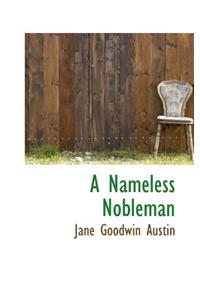 A Nameless Nobleman