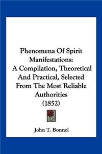 Phenomena Of Spirit Manifestations