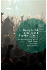 Heavy Metal Studies and Popular Culture