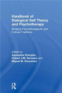 Handbook of Dialogical Self Theory and Psychotherapy