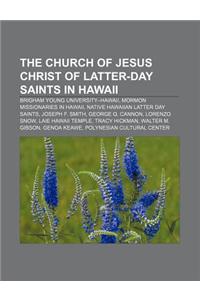 The Church of Jesus Christ of Latter-Day Saints in Hawaii