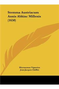 Stemma Austriacum Annis Abhinc Millenis (1650)