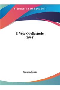 Il Voto Obbligatorio (1901)