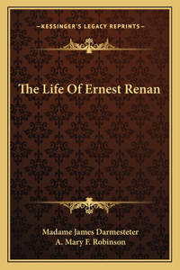Life Of Ernest Renan