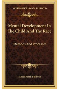 Mental Development In The Child And The Race