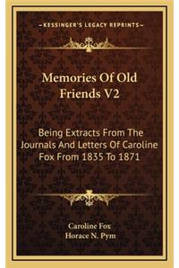 Memories of Old Friends V2
