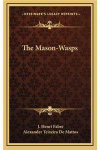 The Mason-Wasps