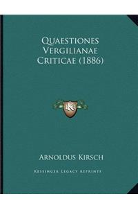 Quaestiones Vergilianae Criticae (1886)