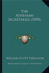 Athenian Secretaries (1898)