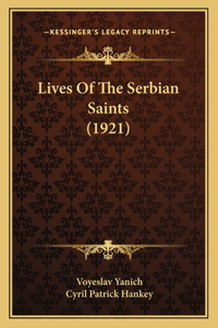 Lives Of The Serbian Saints (1921)