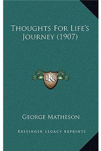 Thoughts For Life's Journey (1907)