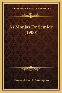 As Monjas De Semide (1900)