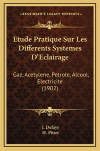 Etude Pratique Sur Les Differents Systemes D'Eclairage