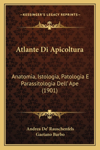 Atlante Di Apicoltura