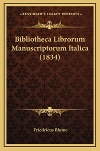 Bibliotheca Librorum Manuscriptorum Italica (1834)