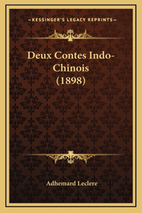 Deux Contes Indo-Chinois (1898)