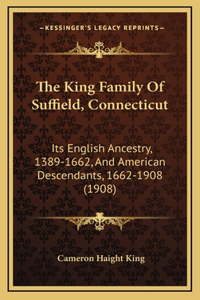 King Family Of Suffield, Connecticut