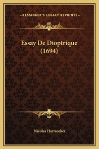 Essay De Dioptrique (1694)