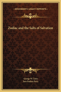 Zodiac and the Salts of Salvation