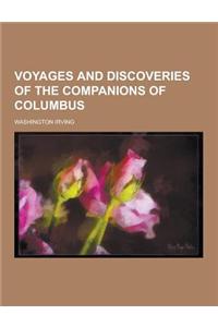Voyages and Discoveries of the Companions of Columbus