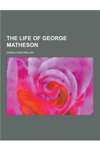 The Life of George Matheson