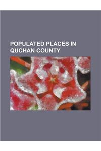 Populated Places in Quchan County
