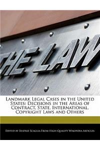 Landmark Legal Cases in the United States