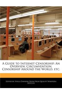 A Guide to Internet Censorship