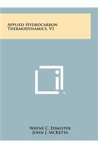 Applied Hydrocarbon Thermodynamics, V1