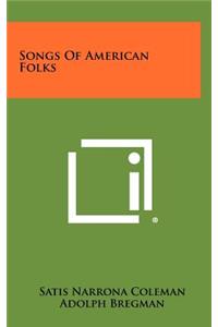 Songs of American Folks