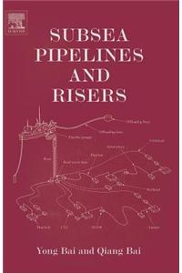 Subsea Pipelines and Risers