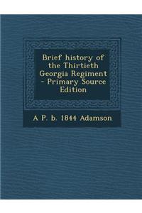 Brief History of the Thirtieth Georgia Regiment