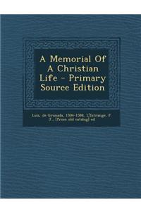 A Memorial of a Christian Life