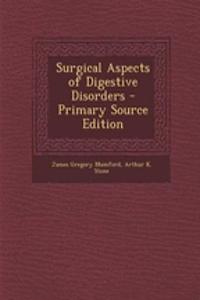 Surgical Aspects of Digestive Disorders