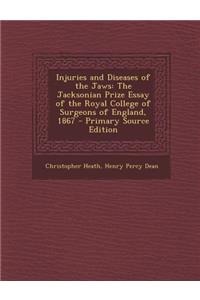 Injuries and Diseases of the Jaws