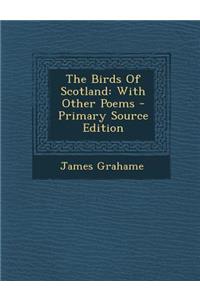 The Birds of Scotland