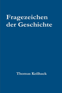 Fragezeichen Der Geschichte