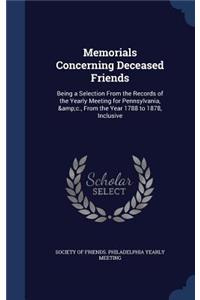 Memorials Concerning Deceased Friends