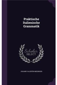 Praktische Italienische Grammatik