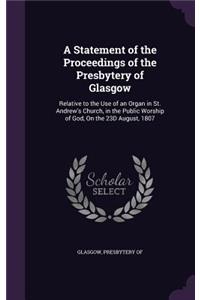 A Statement of the Proceedings of the Presbytery of Glasgow
